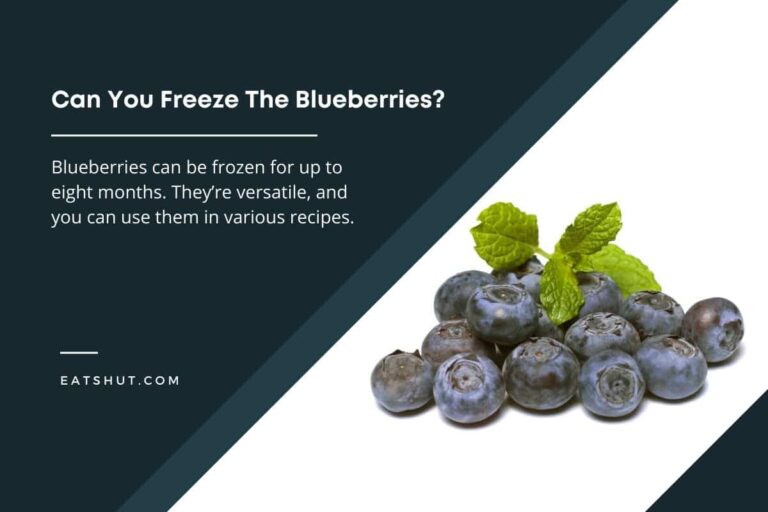 Can You Freeze The Blueberries