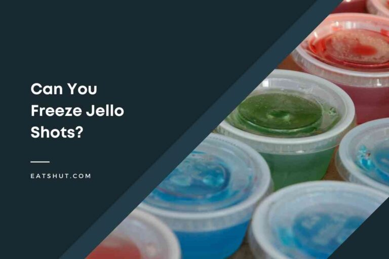 Can You Freeze Jello Shots?