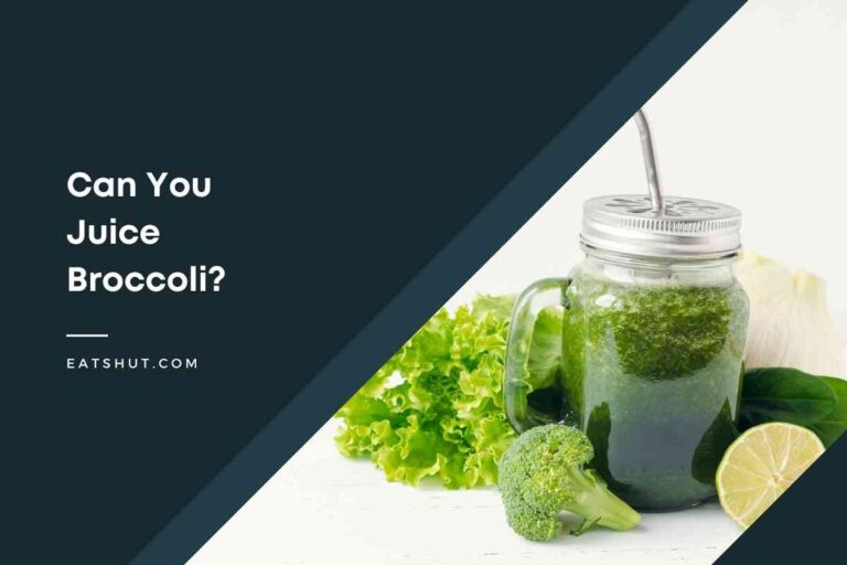 Can You Juice Broccoli